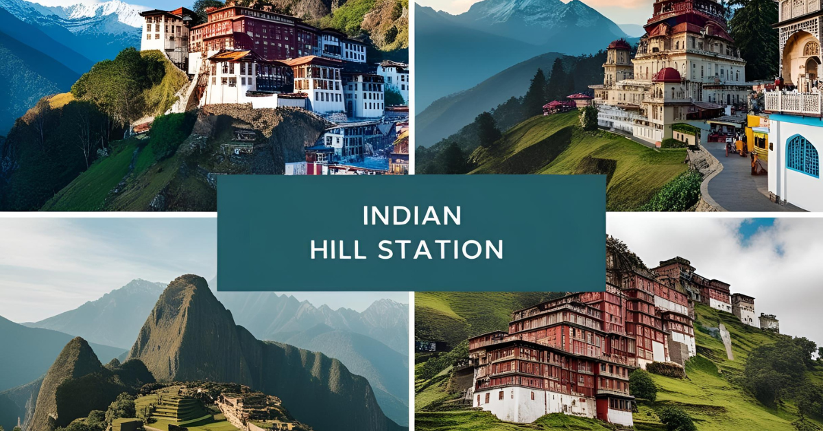 Top 10 Best Hill Stations in India